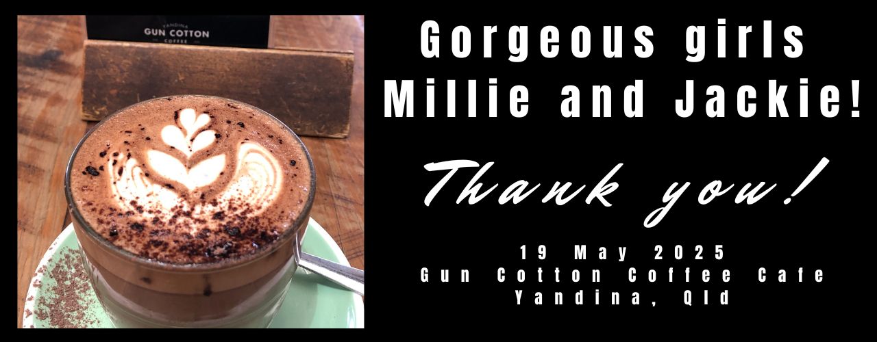 Thank you Gun Cotton Coffee Cafe Yandina